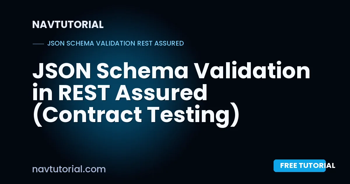 JSON Schema Validation in REST Assured (Contract Testing)
