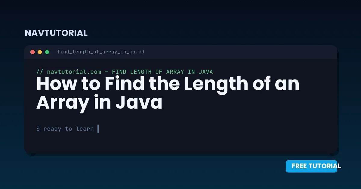 How to Find the Length of an Array in Java