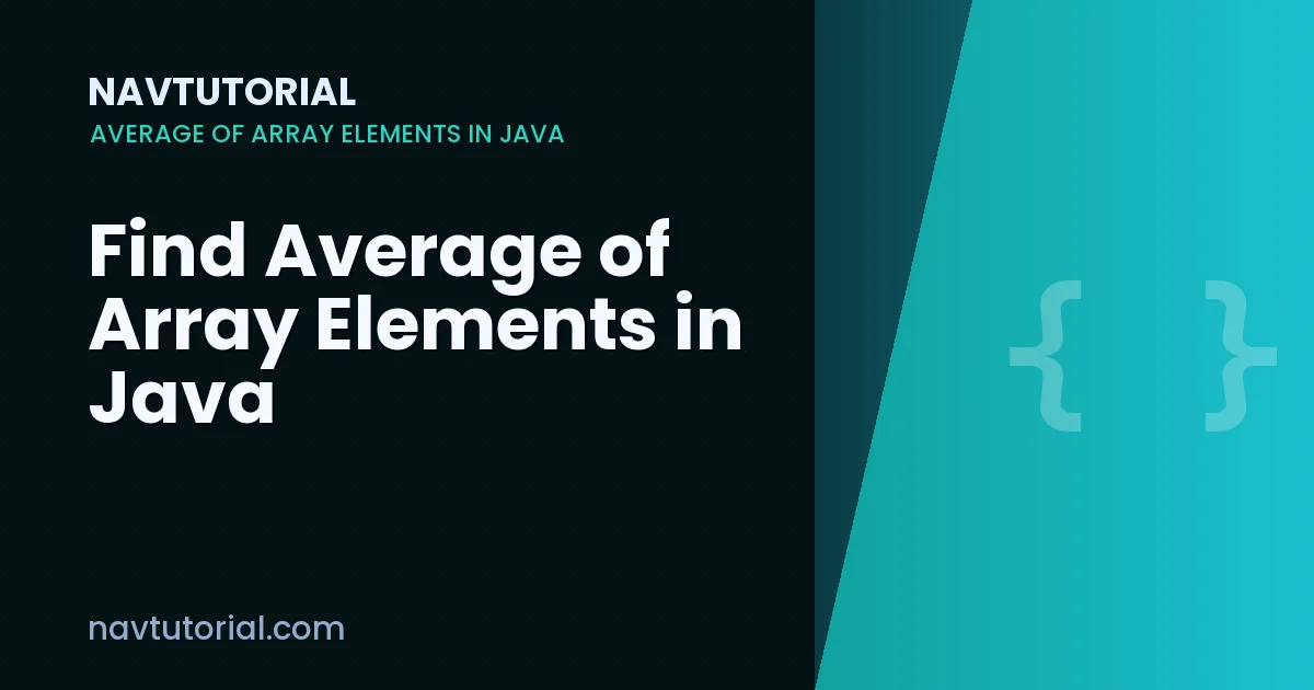 Find Average of Array Elements in Java