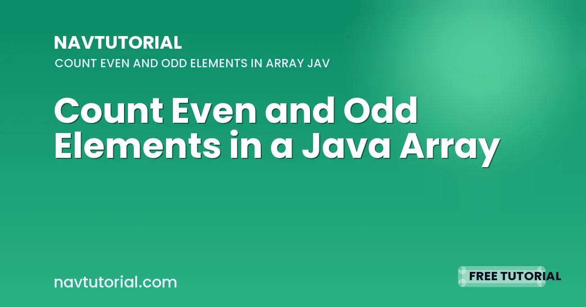 Count Even and Odd Elements in a Java Array