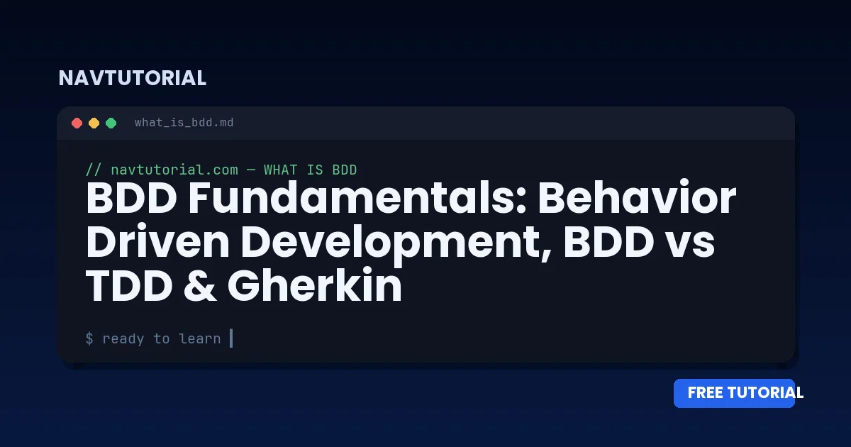 BDD Fundamentals: Behavior Driven Development, BDD vs TDD & Gherkin