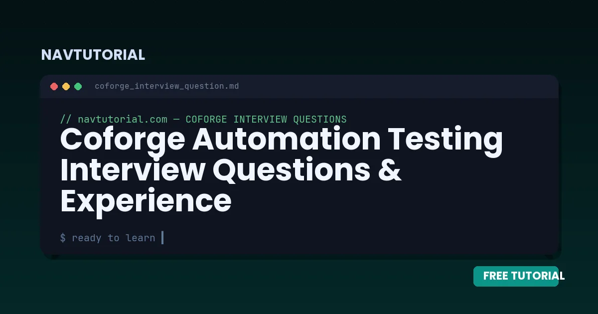 Coforge Automation Testing Interview Questions & Experience