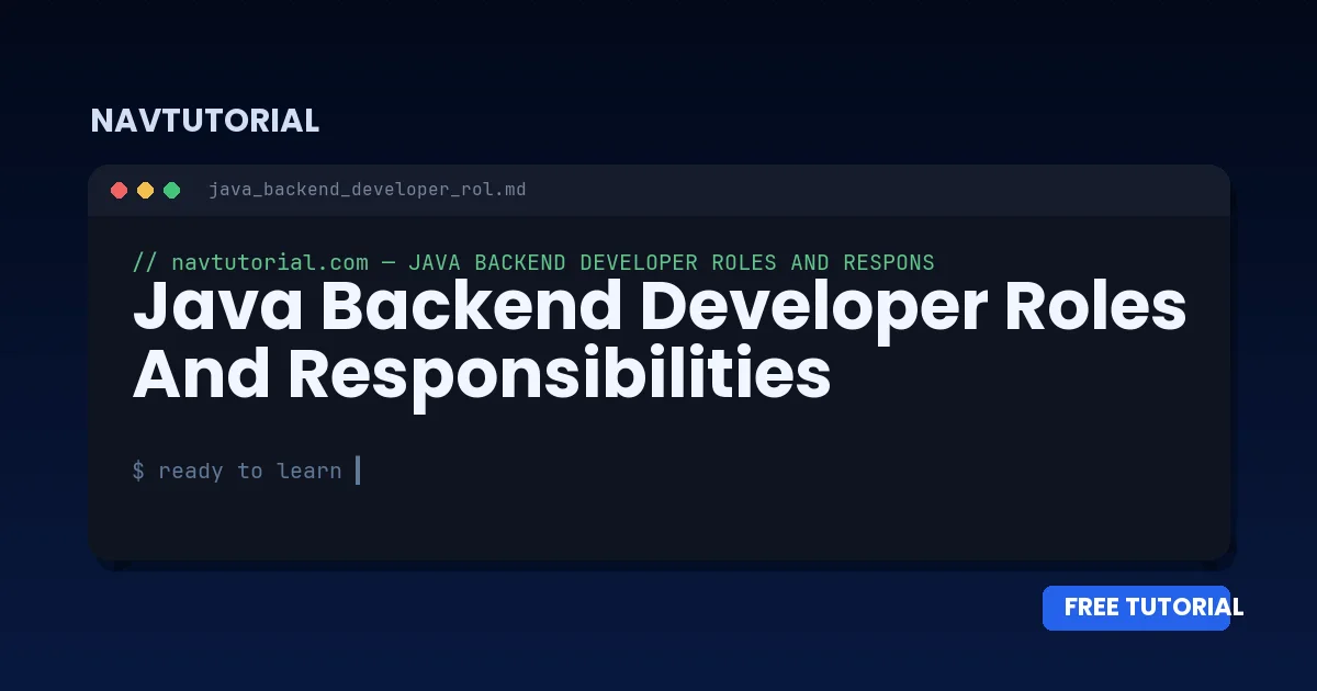 Java Backend Developer Roles And Responsibilities