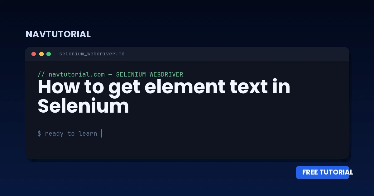 How to get element text in Selenium