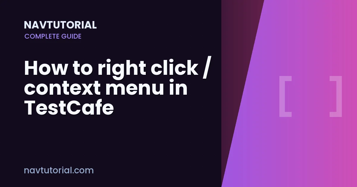 How to right click / context menu in TestCafe