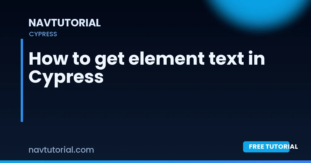 How to get element text in Cypress