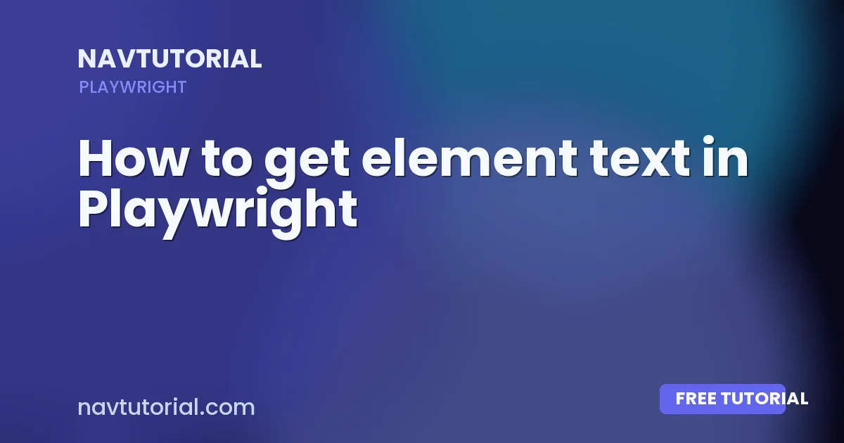 How to get element text in Playwright