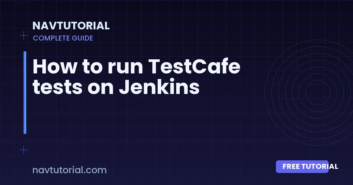 How to run TestCafe tests on Jenkins