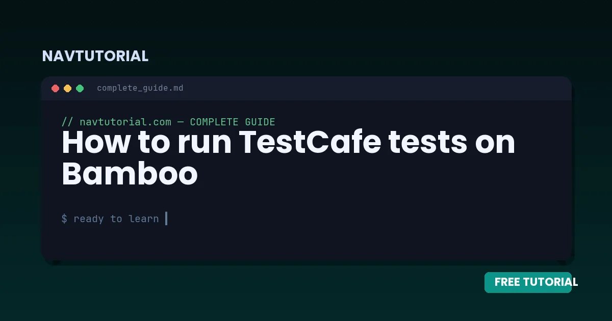 How to run TestCafe tests on Bamboo
