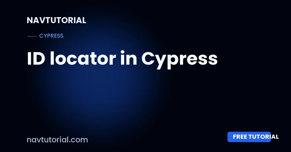 ID locator in Cypress