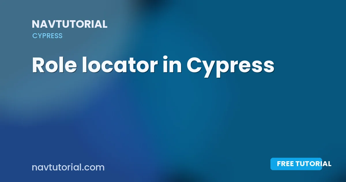 Role locator in Cypress
