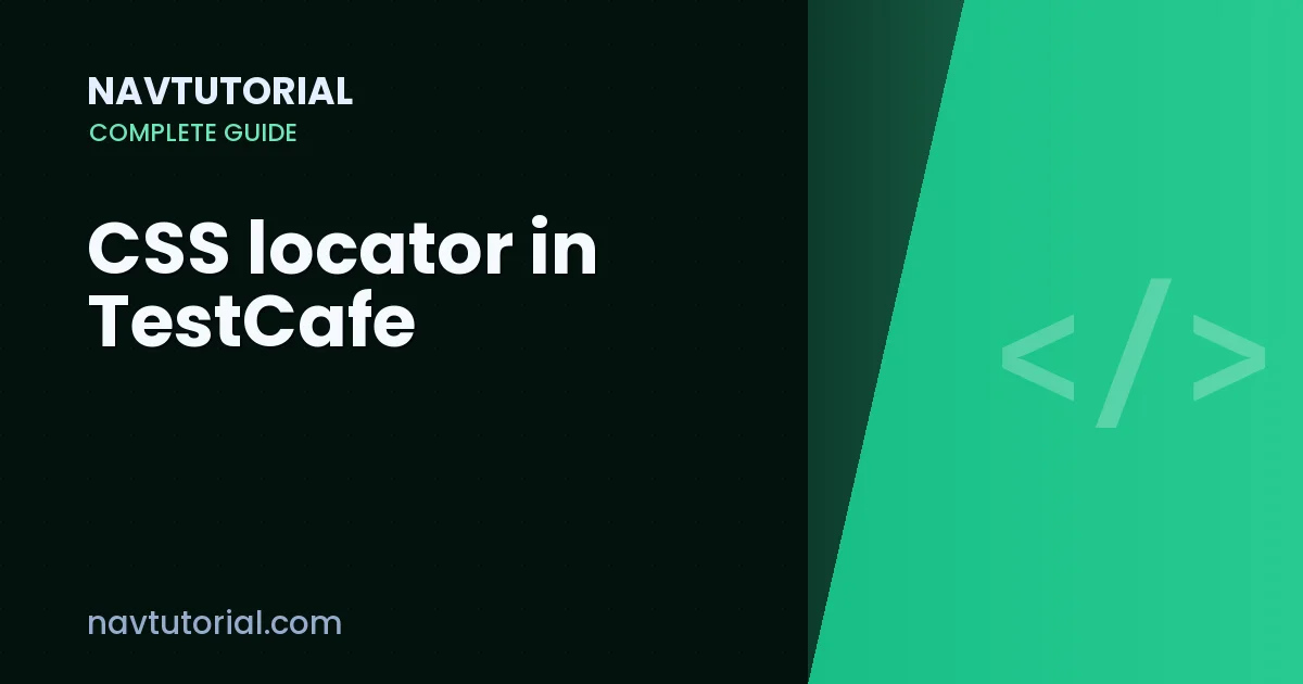 CSS locator in TestCafe