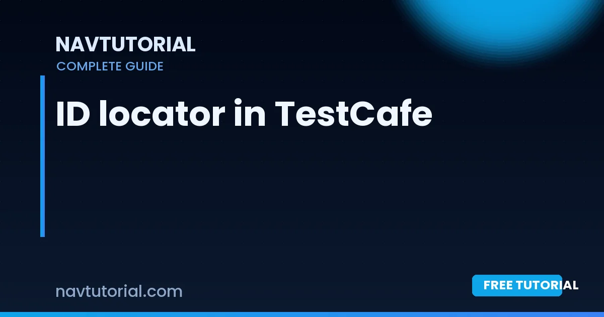 ID locator in TestCafe