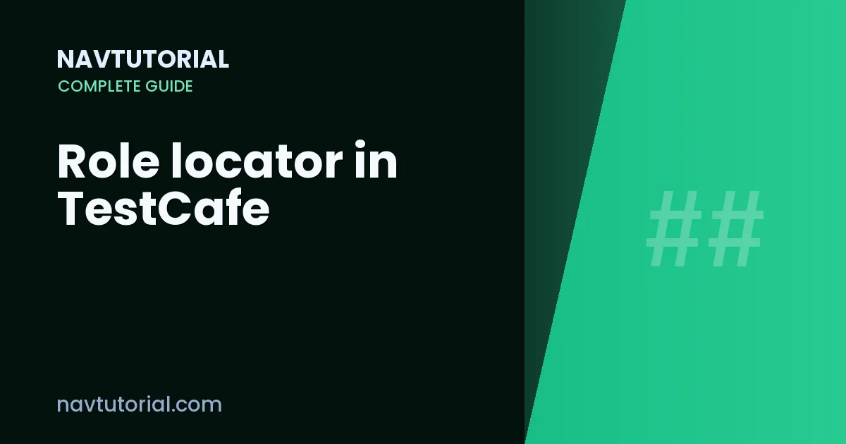 Role locator in TestCafe