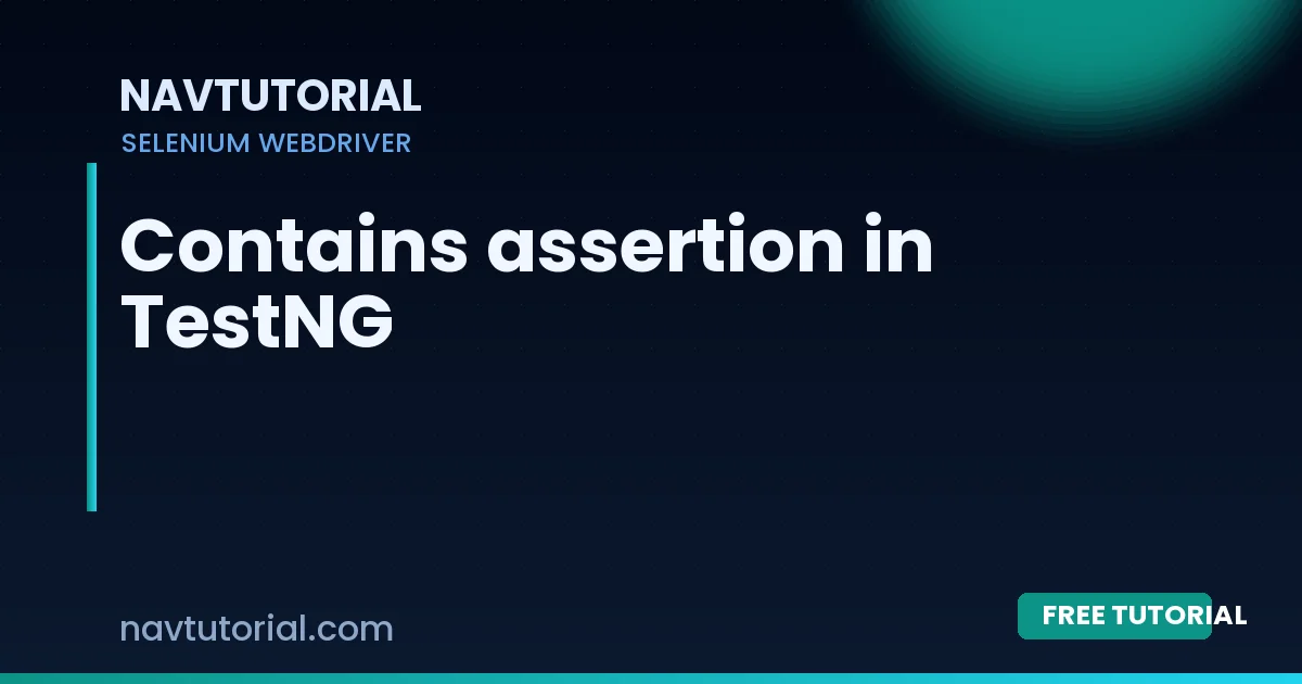 Contains assertion in TestNG