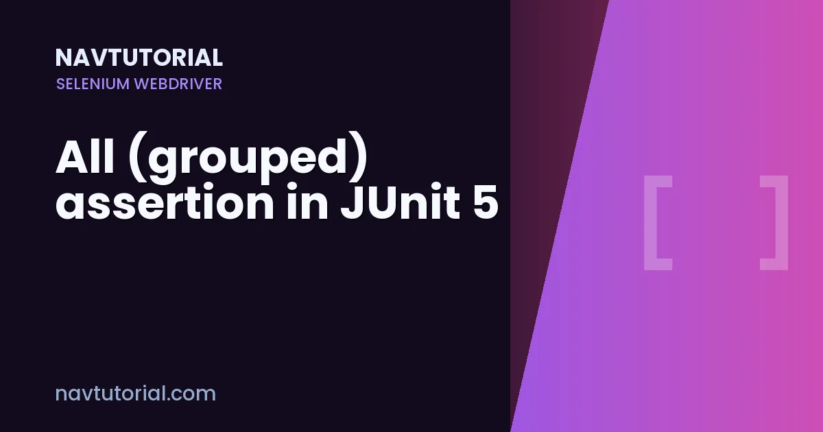 All (grouped) assertion in JUnit 5