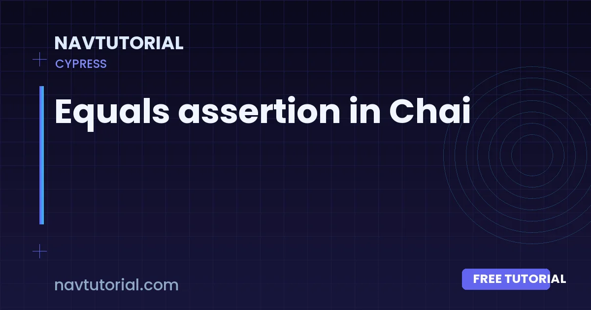 Equals assertion in Chai