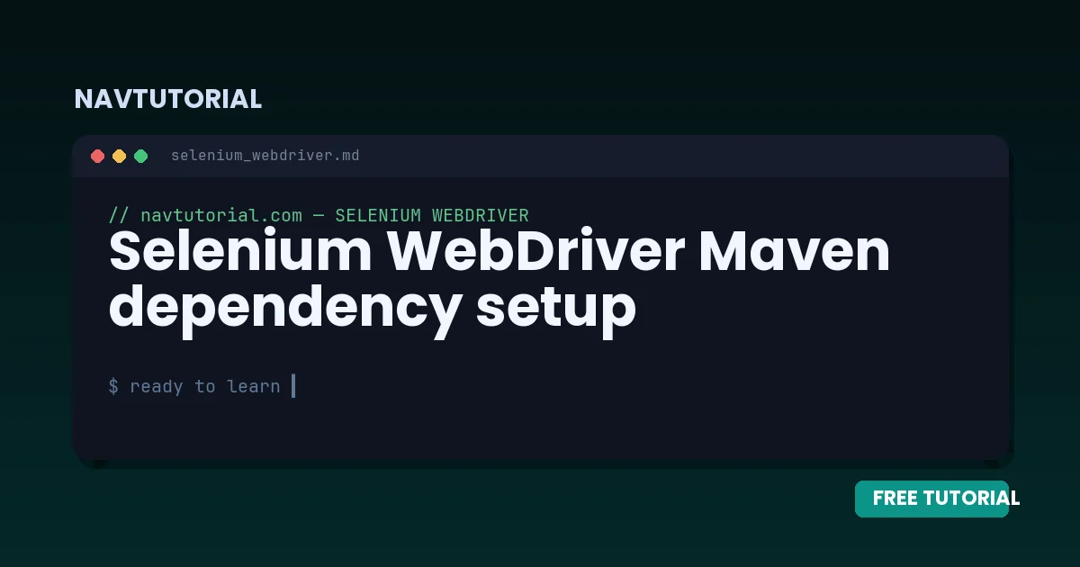 Selenium WebDriver Maven dependency setup
