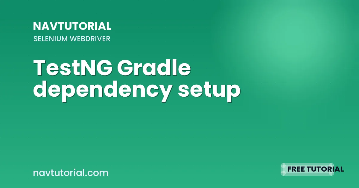 TestNG Gradle dependency setup