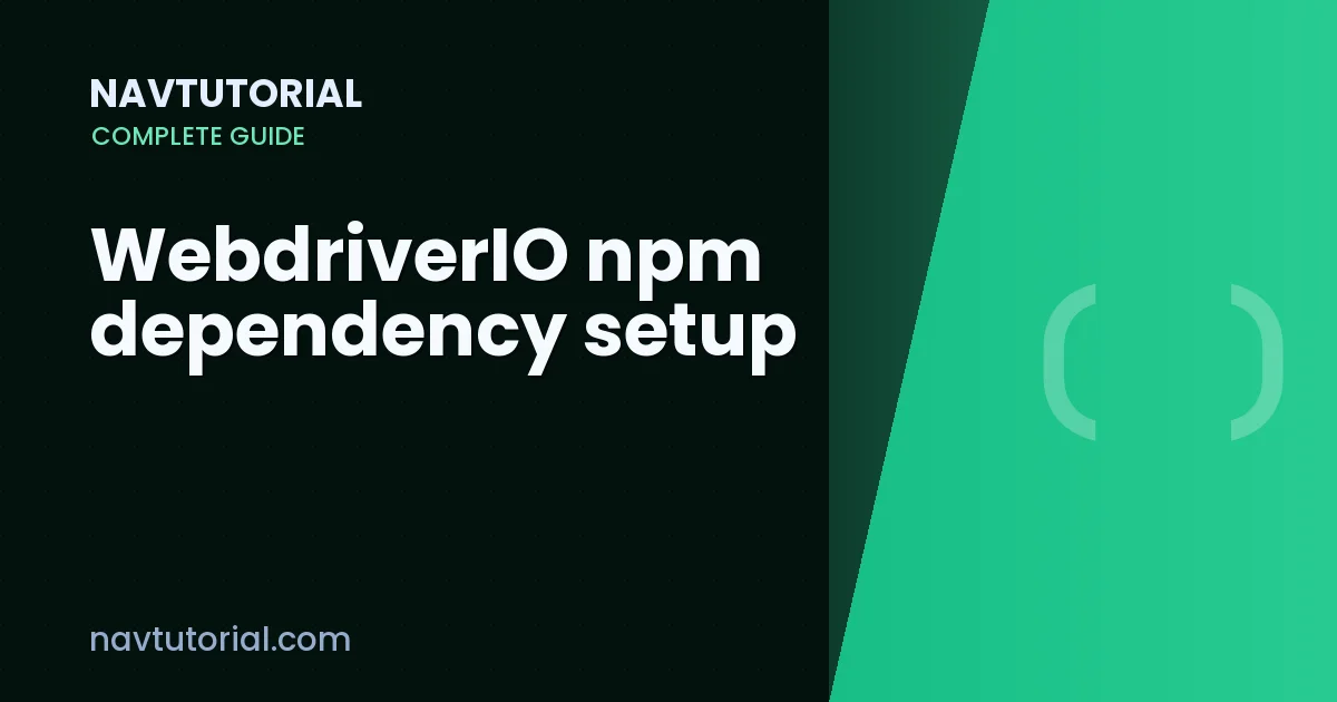 WebdriverIO npm dependency setup