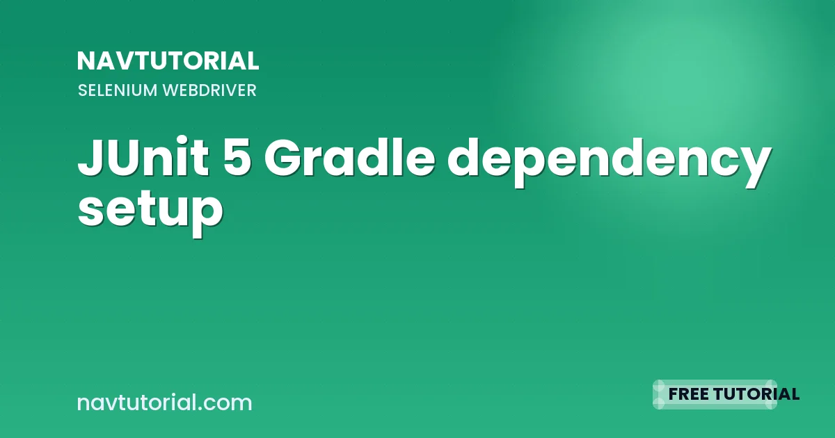 JUnit 5 Gradle dependency setup