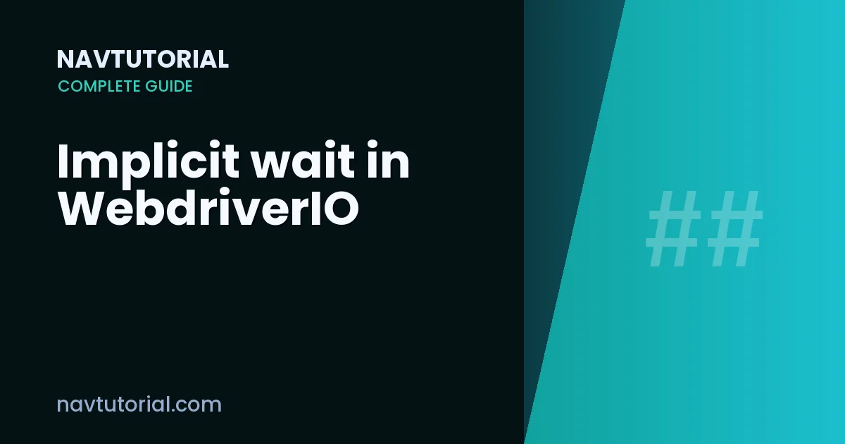 Implicit wait in WebdriverIO