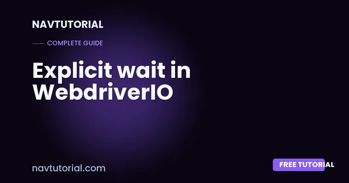 Explicit wait in WebdriverIO