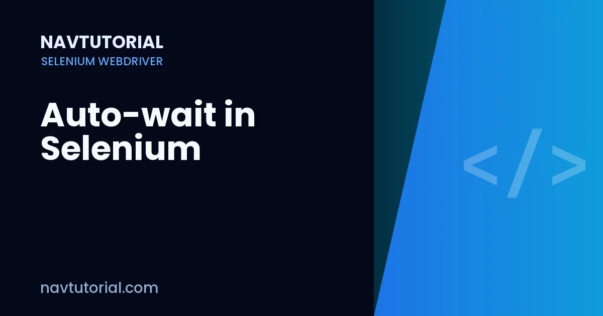 Auto-wait in Selenium