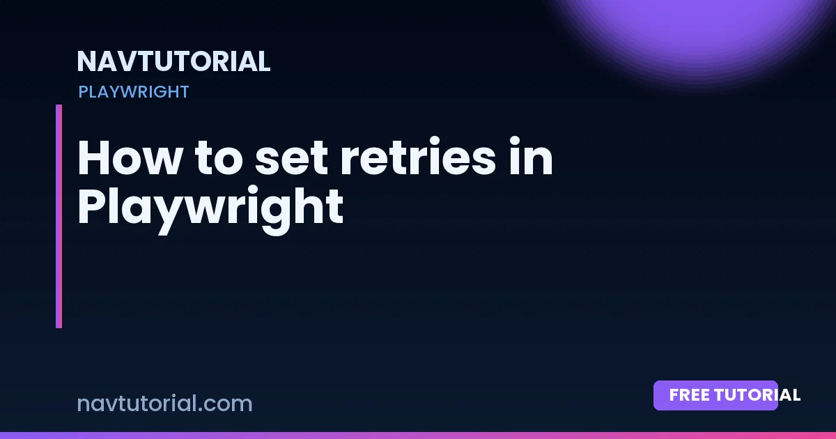 How to set retries in Playwright