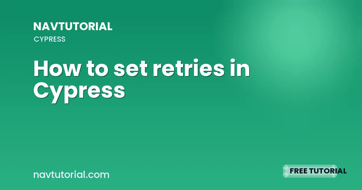 How to set retries in Cypress