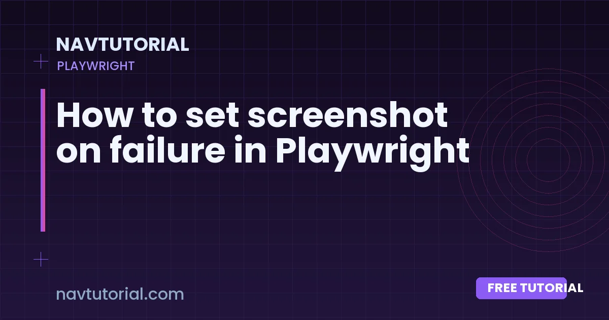 How to set screenshot on failure in Playwright
