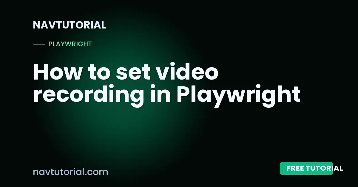 How to set video recording in Playwright