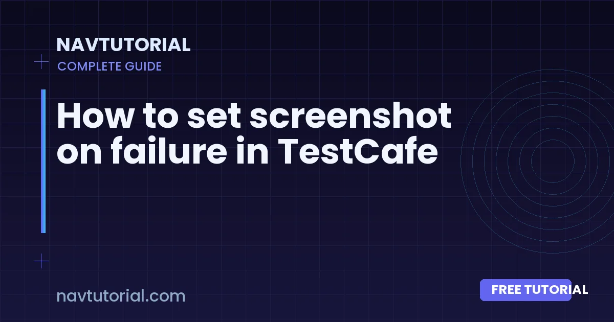 How to set screenshot on failure in TestCafe