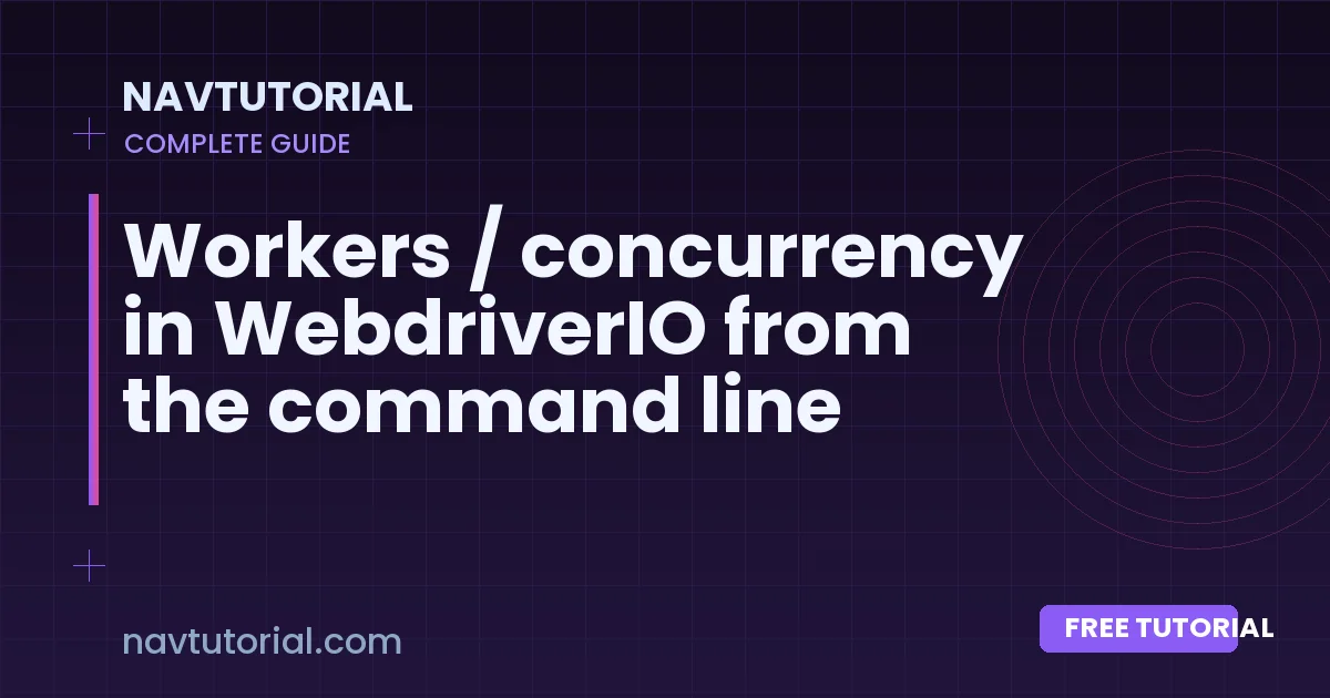 Workers / concurrency in WebdriverIO from the command line