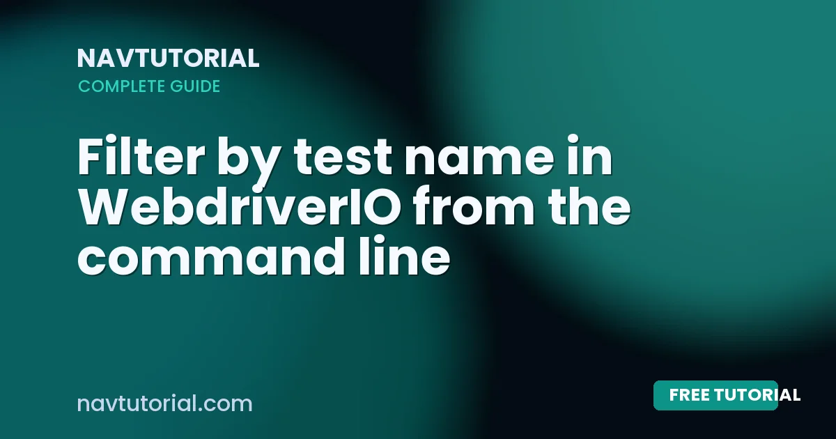 Filter by test name in WebdriverIO from the command line