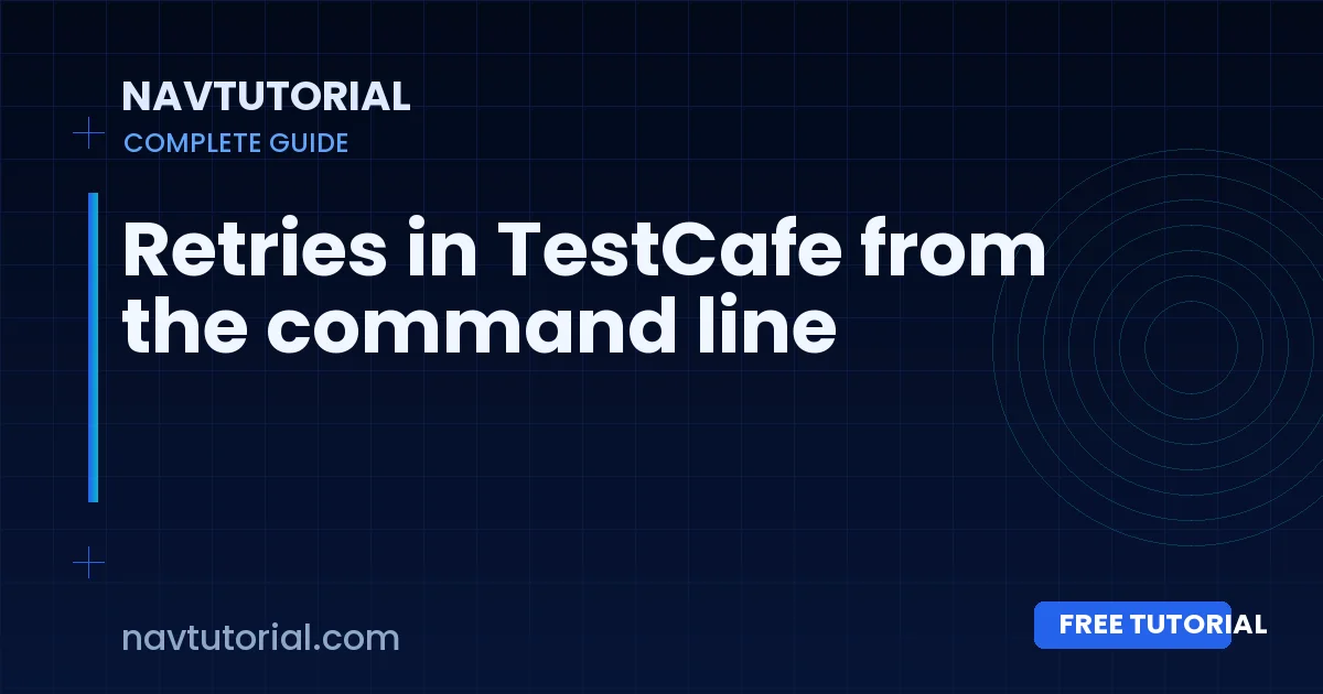 Retries in TestCafe from the command line