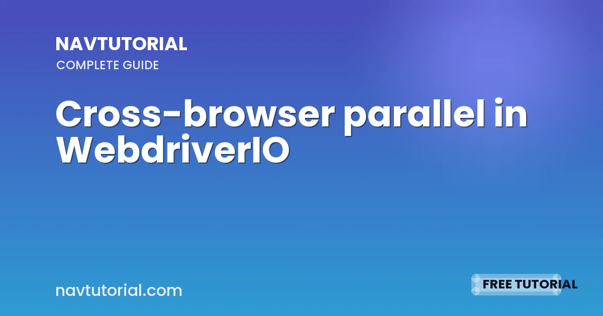 Cross-browser parallel in WebdriverIO