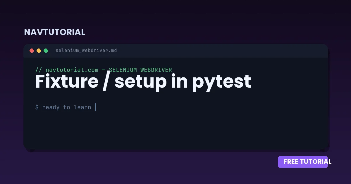 Fixture / setup in pytest