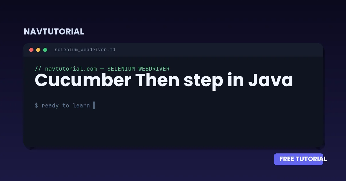 Cucumber Then step in Java
