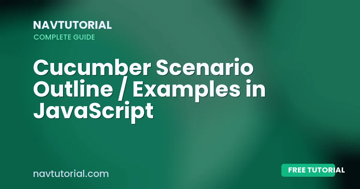 Cucumber Scenario Outline / Examples in JavaScript