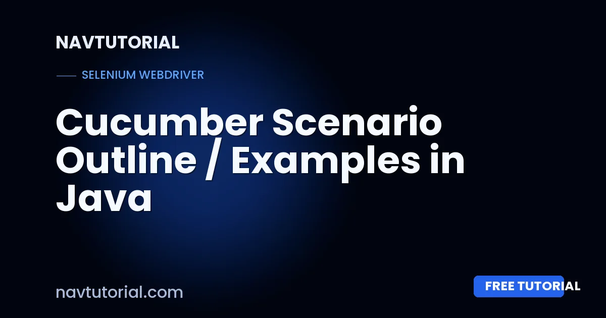 Cucumber Scenario Outline / Examples in Java