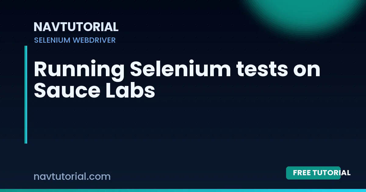 Running Selenium tests on Sauce Labs