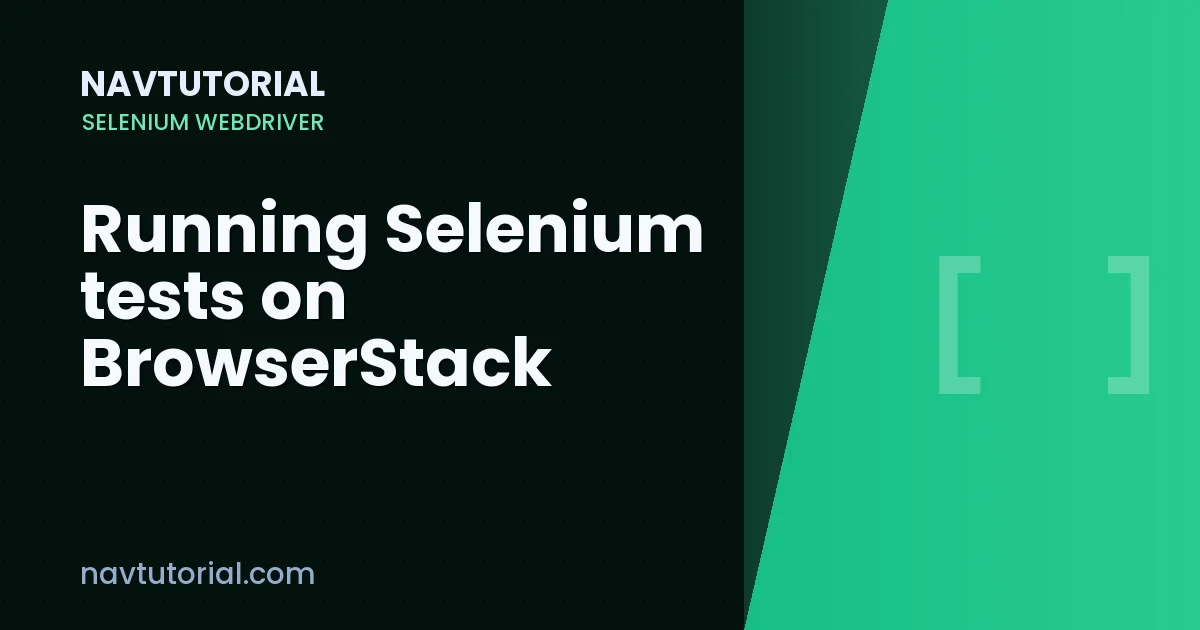 Running Selenium tests on BrowserStack