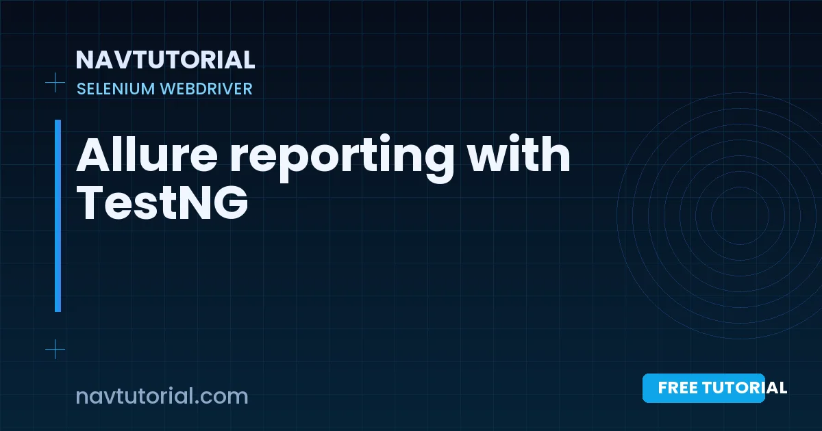 Allure reporting with TestNG
