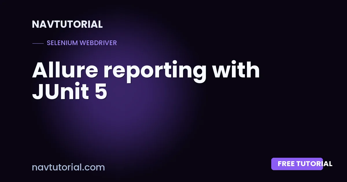 Allure reporting with JUnit 5