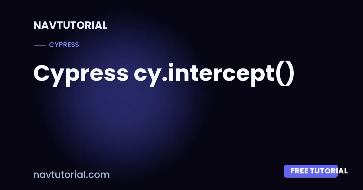 Cypress cy.intercept()