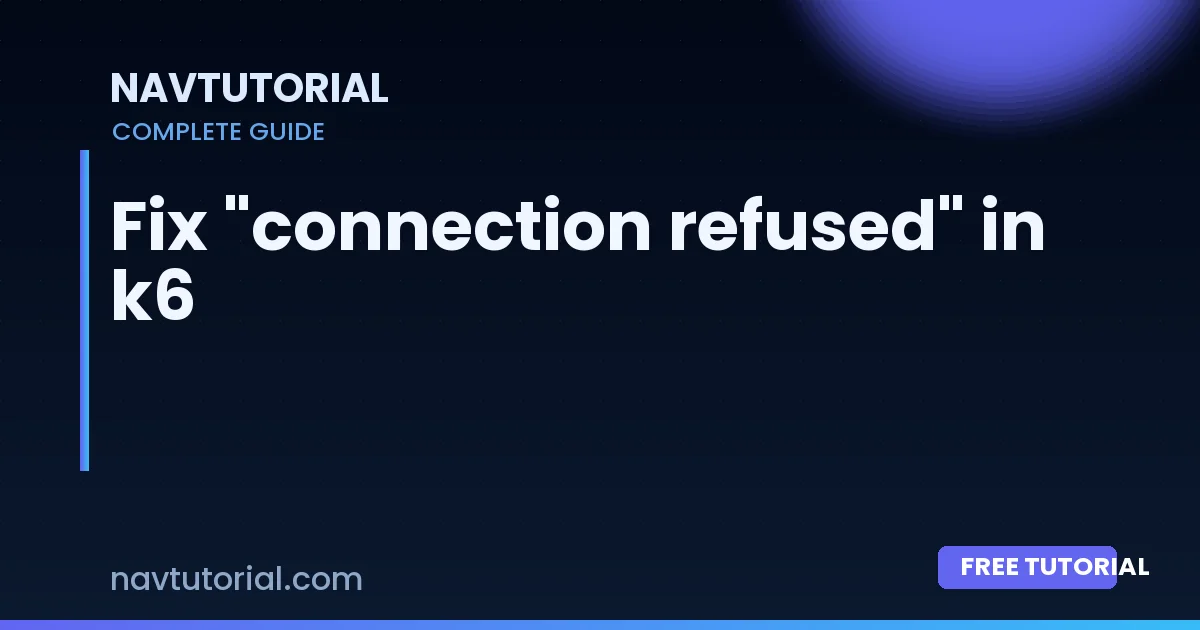 Fix "connection refused" in k6