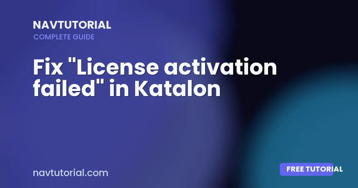 Fix "License activation failed" in Katalon
