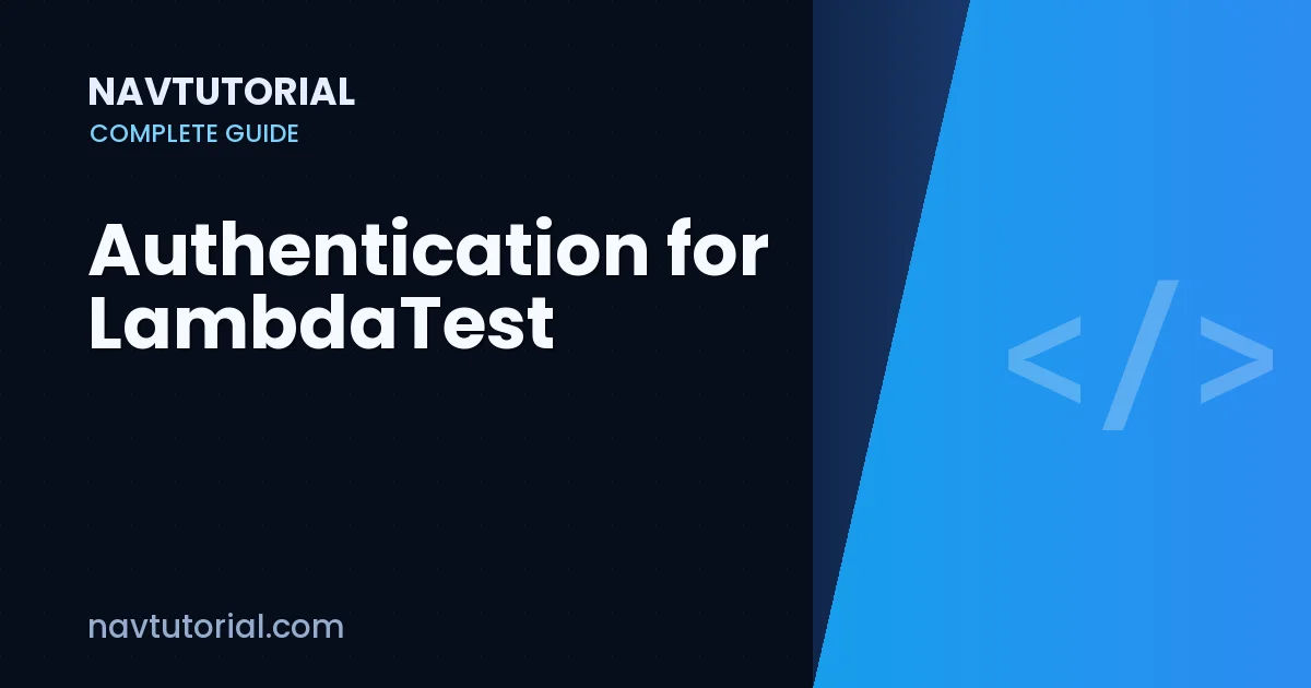Authentication for LambdaTest
