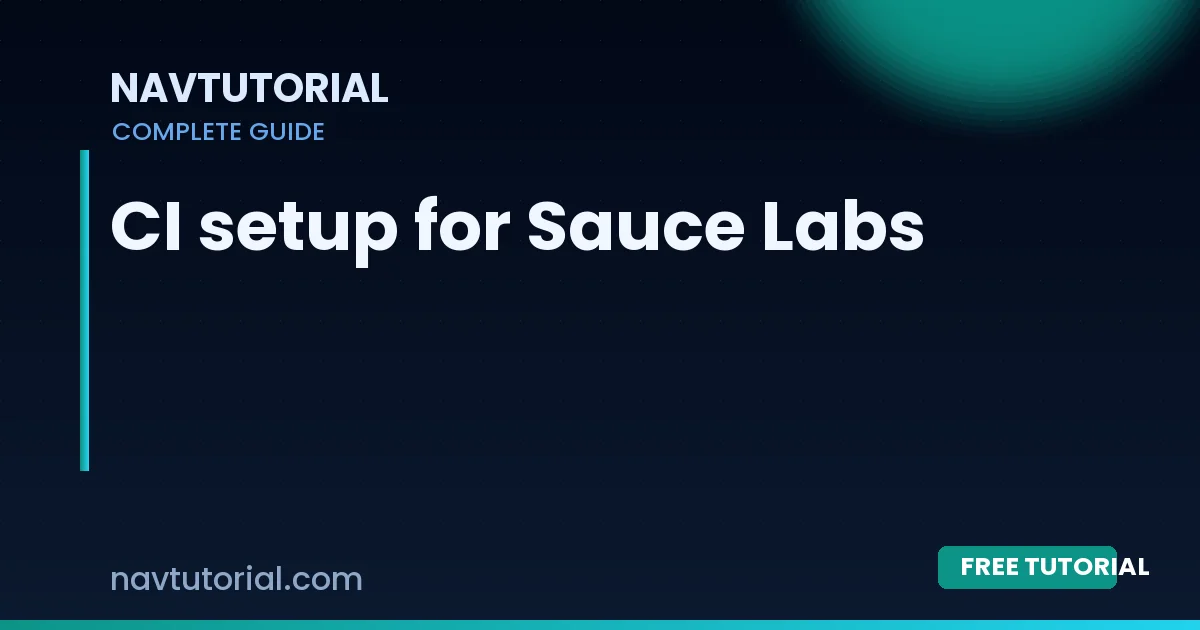 CI setup for Sauce Labs